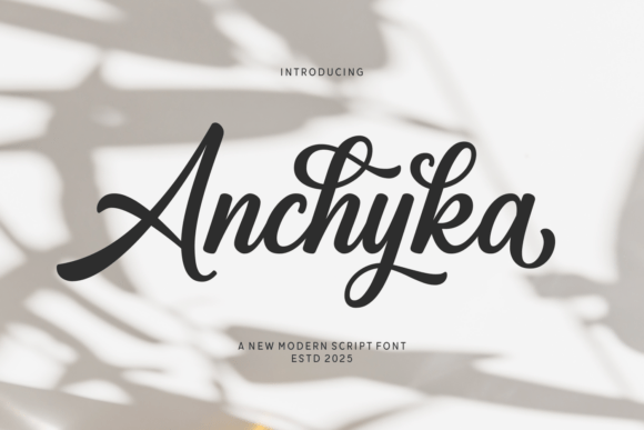 Anchyka: A Modern Script Font for Polished Digital Brands