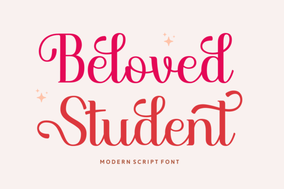 Beloved Student: A Script Font for Modern Campaigns