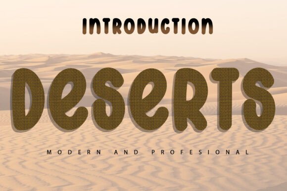 Deserts: A Handwritten Font for a Distinctive Brand Identity