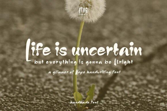 Life is Uncertain: A Handwritten Font for Personal, Creative Projects