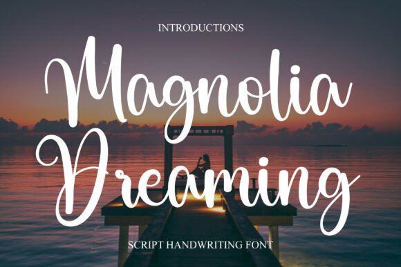 Magnolia Dreaming: A Versatile Script Font for Business Branding