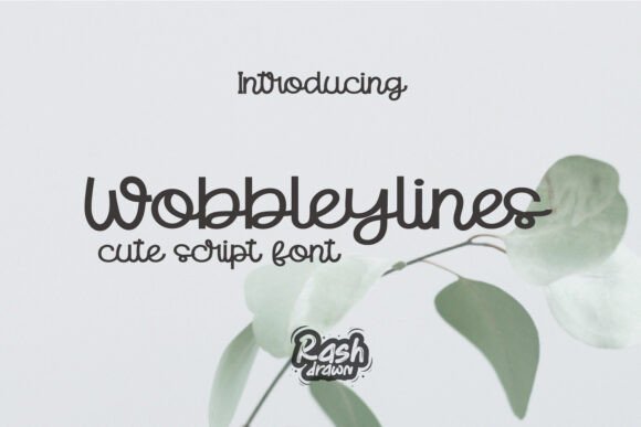 The Warm, Handwritten Charm of Wobbleylines Font